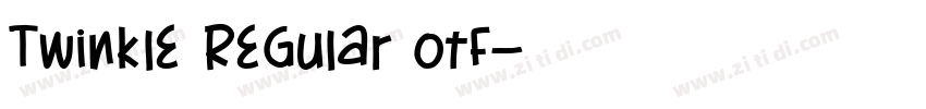 Twinkle Regular otf字体转换 Twinkle Regular otf字体转换